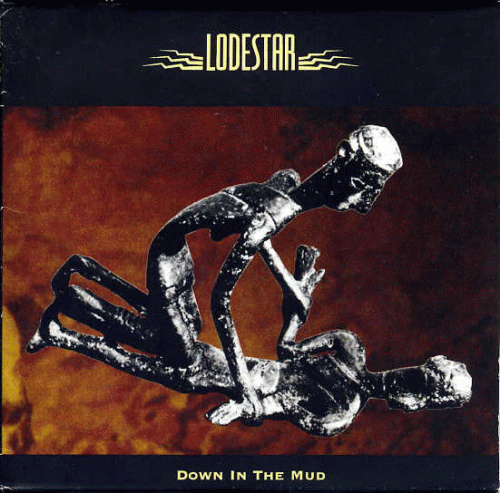 Lodestar (UK) : Down in the Mud